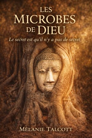 Les Microbes de Dieu
