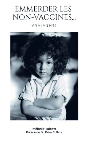 Emmerder les non vaccinés… Vraiment ¿